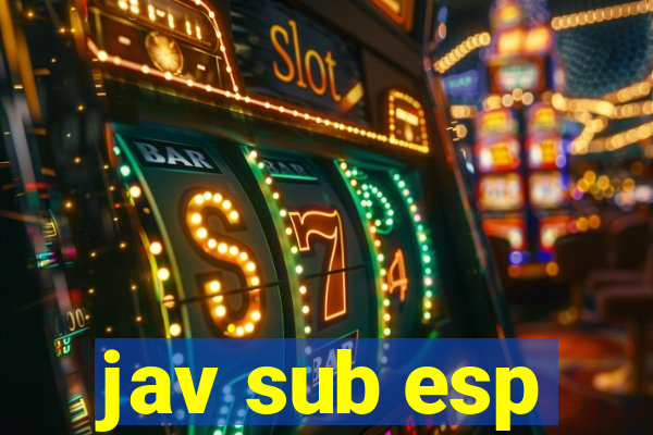 jav sub esp